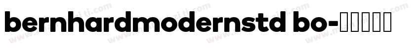 bernhardmodernstd bo字体转换